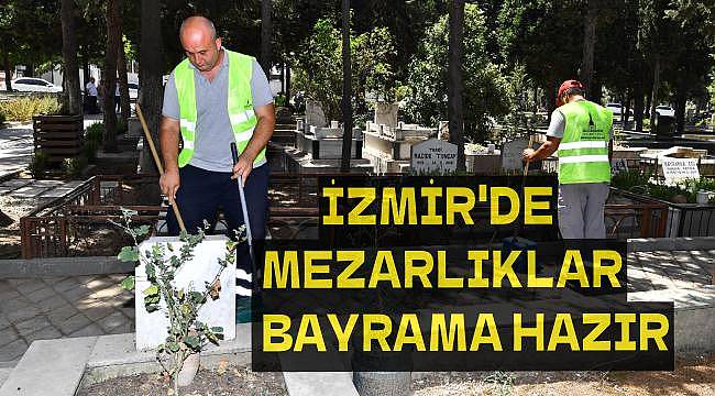 İzmir'de Mezarlıklar Bayrama Hazır: Bakım, Onarım ve Temizlik Çalışmaları Yapıldı