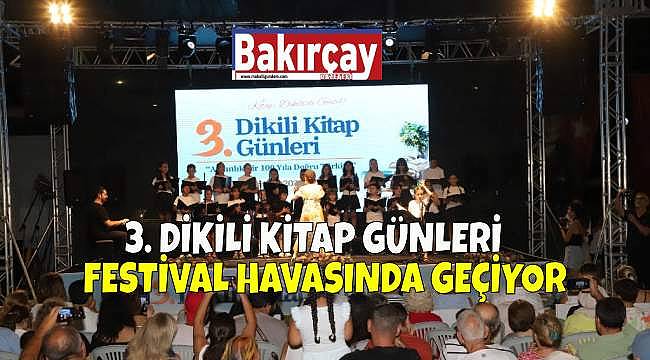 Dikili'de Kitap Günleri, Festival Tadında Etkinliklerle Sürüyor