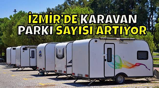 İzmir'de İkinci Karavan Otoparkı İnciraltı'nda Açılıyor