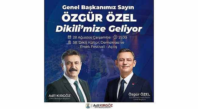 38. Dikili Kültür Festivali Özgür Özel'in Açılışıyla Start Alıyor