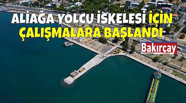 Aliağa Yolcu İskelesi Projesi Hayata Geçiyor