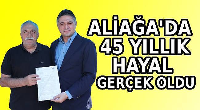 Başkan Acar'ın Girişimleri Meyvesini Verdi: Aliağa'da Tapu Mutluluğu