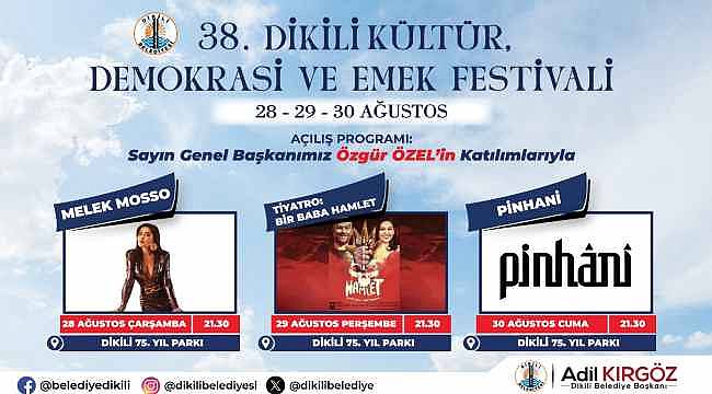 Dikili'de 38. Kültür, Demokrasi ve Emek Festivali İçin Geri Sayım Başladı