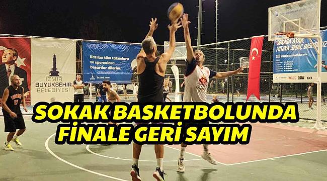 Sokak Basketbolunda Büyük Final İçin Geri Sayım: Şampiyonlar İEF'de Belirlenecek 