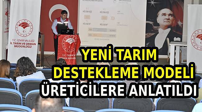 Bitkisel Üretim ve Hayvancılık Destekleme Modeli Menderesli Üreticilere Tanıtıldı