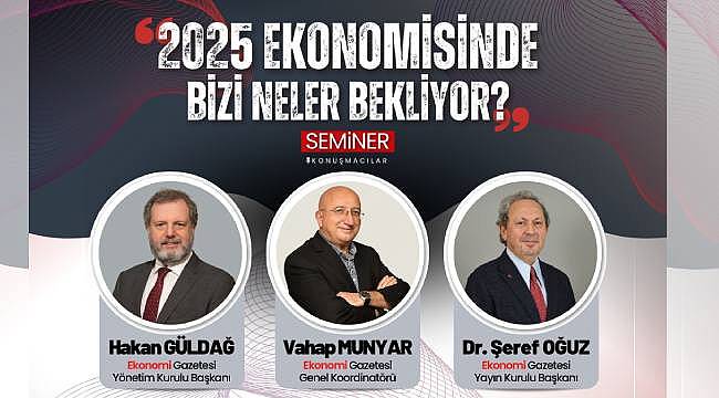 2025 Ekonomisinde Bizi Neler Bekliyor? BERTO'dan Geleceğe Işık Tutacak Seminer