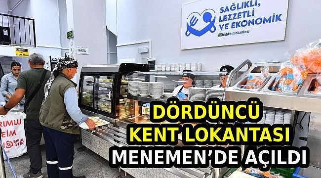 Menemen'de İzmir'in Dördüncü Kent Lokantası Açıldı