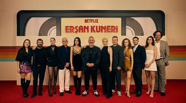 Netflix'ten Erşan Kuneri 2. Sezon Lansmanı