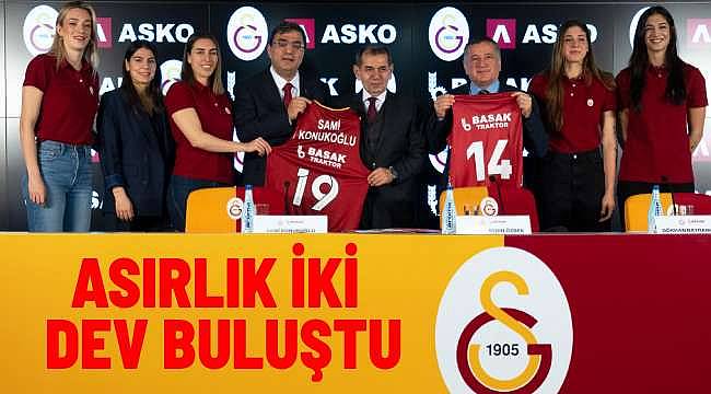 BAŞAK Traktör, Galatasaray Kadın Basketbol ve Voleybol Takımlarına Sponsor Oldu