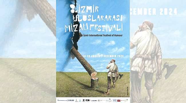 İzmir'de Mizah Dolu Bir Hafta: 8. Uluslararası Mizah Festivali 16-24 Aralık'ta... 