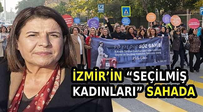 İzmir'in Seçilmiş Kadınlardan 5 Aralık Yürüyüşü: "Ne Mutlu Türk Kadınına"