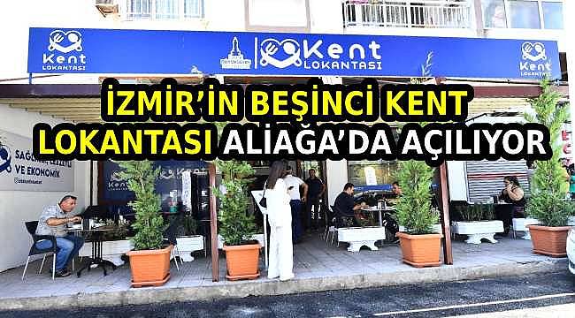 Kent Lokantaları Ağı Büyüyor: Aliağa Şubesi 12 Aralık'ta Kapılarını Açıyor