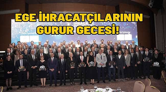 Ege İhracatçı Birlikleri "İhracatın Yıldızları" Ödüllerini Sahiplerine Takdim Etti