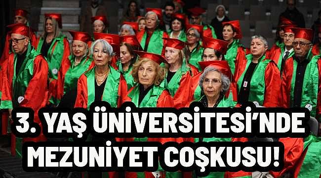 Karşıyaka'da 60 Yaş ve Üzeri 82 Katılımcı Kep Attı: 3. Yaş Üniversitesi Mezuniyet Töreni