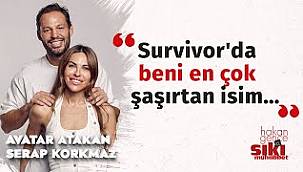 Avatar Atakan'dan Survivor İtirafları: 'Gerçek Yalnızlığı Orada Hissettim'